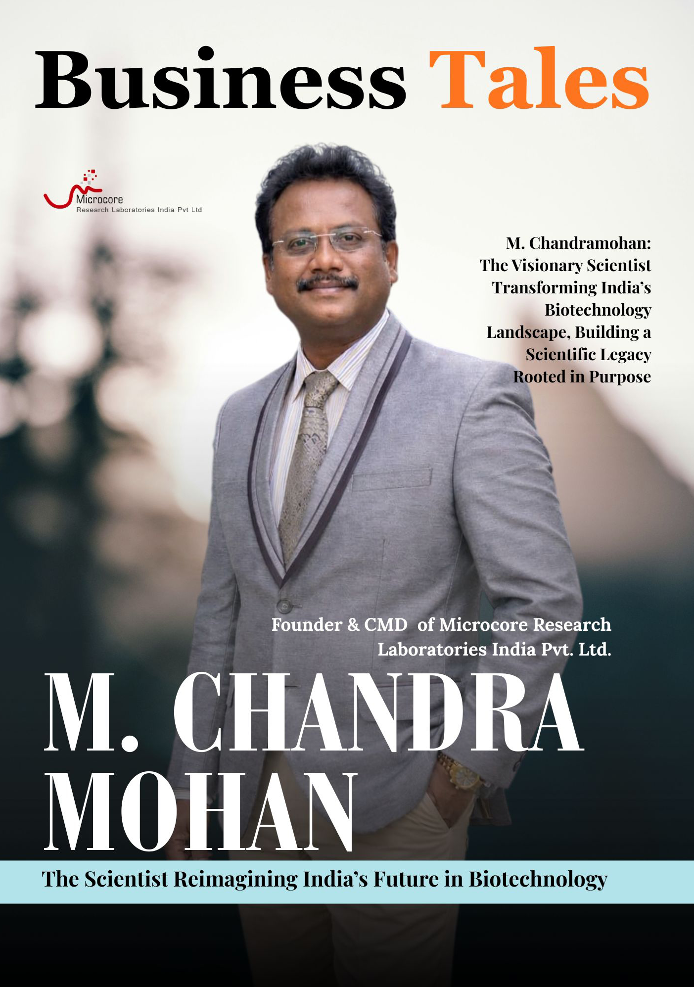 M. Chandra Mohan Scientist reimagining India's future in Biotechnology